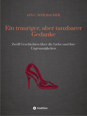 cover image of Ein trauriger, aber tanzbarer Gedanke